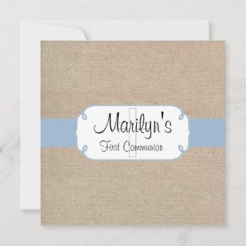 Rustic Light Blue And Beige Burlap First Communion Invitation by Mintleafstudio at Zazzle