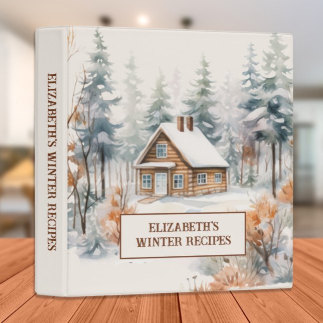 Rustic Log Cabin Snow Winter Recipes Cookbook 3 Ring Binder (Cabin in the snowy woods custom recipe/cookbook binder)