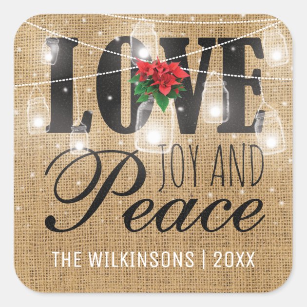 Rustic Love, Joy & Peace Christmas Holidays Square Sticker