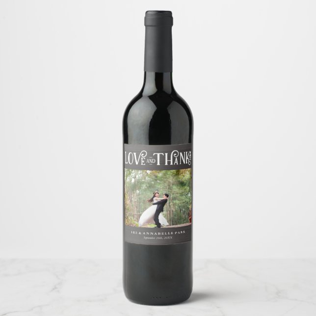 Rustic Love & Thanks Custom Photo Wedding Favor Wine Label (Front)