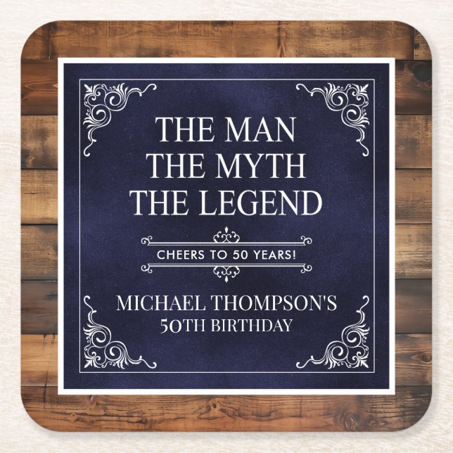 Rustic Man Myth Legend 50th Birthday Navy Blue Square Paper Coaster (Front)