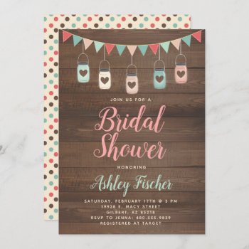Rustic Mason Jar Bridal Shower Invitation by CLaceyDesign at Zazzle