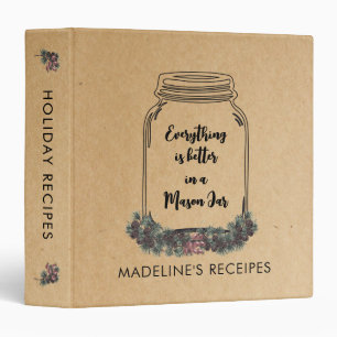 Rustic Mason Jar Holiday Greenery Kitchen Recipe 3 Ring Binder