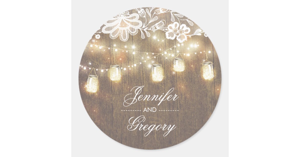 Rustic Mason Jar Lights Lace Wood Wedding Classic Round Sticker | Zazzle