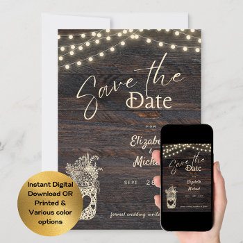 Rustic Mason Jar Save The Date Digital And Printed Invitation by invitationz at Zazzle
