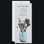 Rustic Mason Jar & Wildflowers Save the Date<br><div class="desc">Perfect for a country style wedding or maybe you just love Mason Jars! Old vintage Blue Mason Jar hanging on a hook with wildflowers against a weathered barn. Cooling Spring Colors.  If you have any questions on this design or want a color change please email me paula@labellarue.com</div>