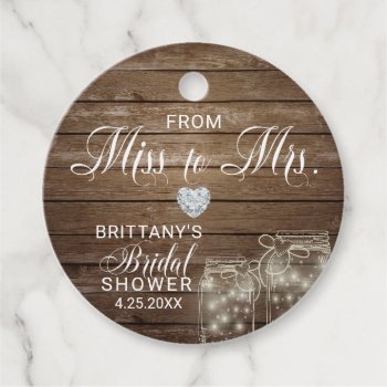 Rustic Mason Jars Wood Miss To Mrs Bridal Shower Favor Tags by UniqueWeddingShop at Zazzle
