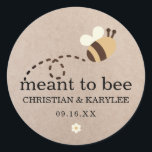 Rustic Meant To Bee Wedding Classic Round Sticker<br><div class="desc">Wedding favor stickers/labels featuring classic typography "Meant to Bee" design on various wedding themed colors. Personalize with couple/bride and groom's names and wedding date. Apply on honey jars to create unique DIY wedding favors and gifts.</div>