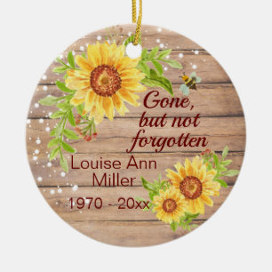 Rustic Memorial Gone But Not Forgotten Sunflower  Ceramic Ornament