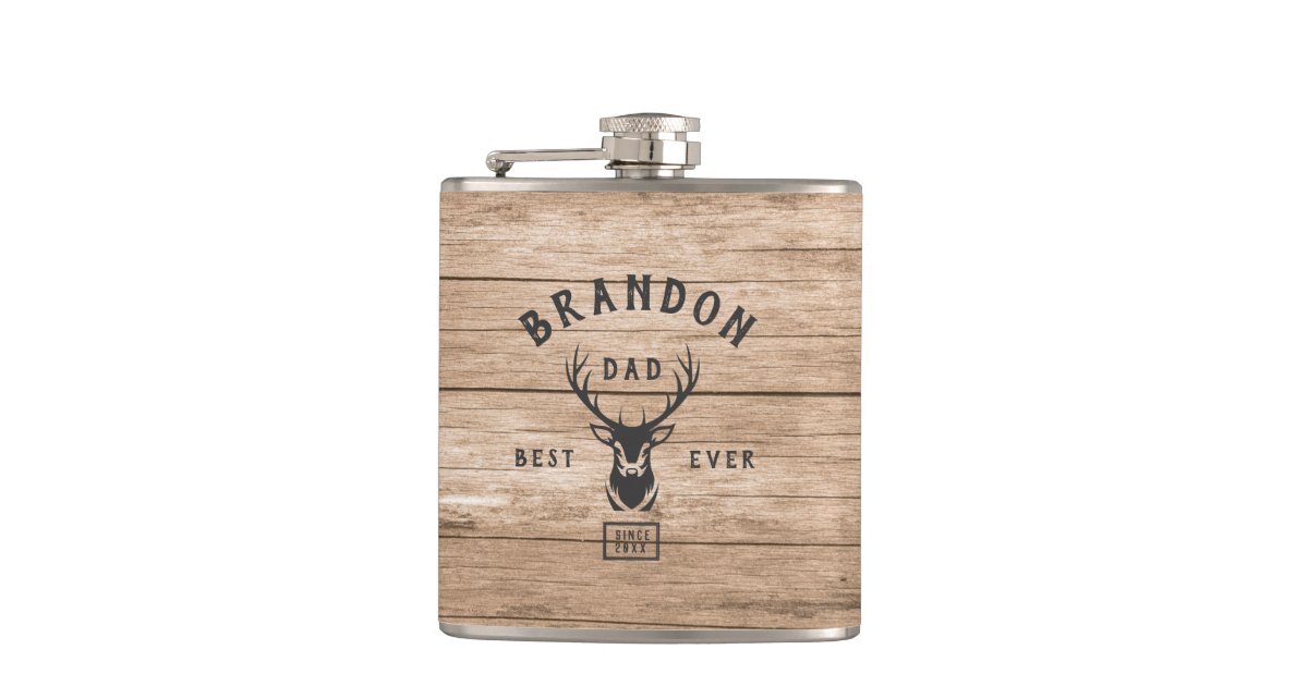 Rustic Modern BEST DAD EVER Custom Name Year Wood Flask | Zazzle