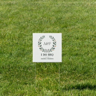 Rustic Monogram I Do BBQ Outdoor Wedding Welcome Sign