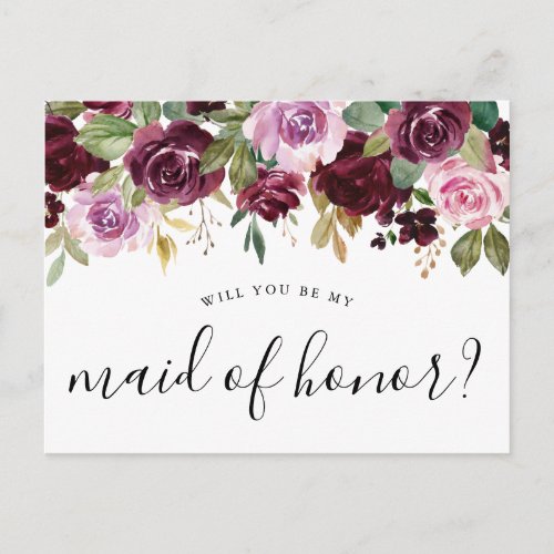 Rustic Moody Floral Will You Be My Maid of Honor Postcard