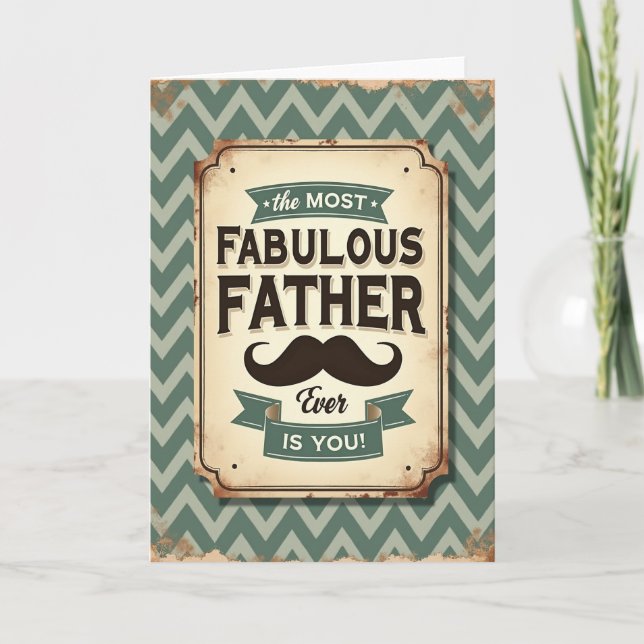 Rustic Most Ever Fathers Day Card (Front)