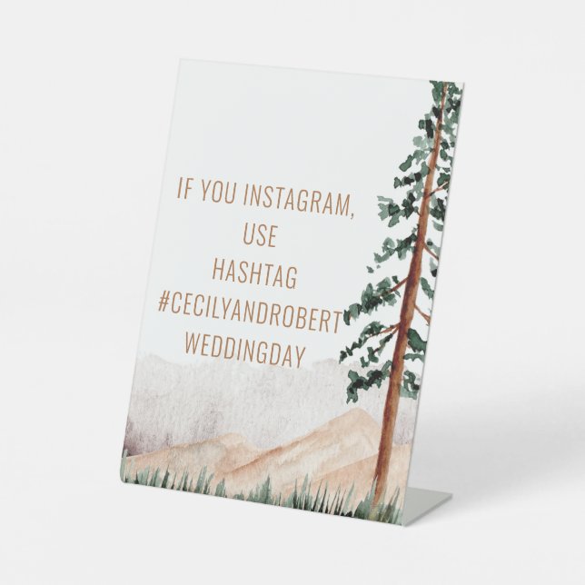 Rustic Mountain Landscape Instagram Hashtag Pedestal Sign (Front)