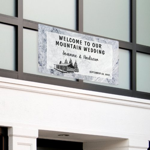 Rustic mountain lodge welcome to our wedding banner