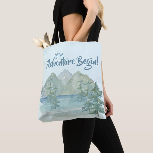 Rustic Mountains Let The Adventure Begin Blue  Tote Bag