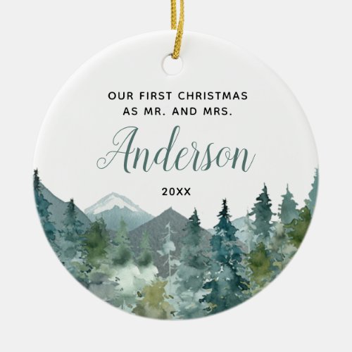 Rustic Mountains our first Christmas married Ceramic Ornament