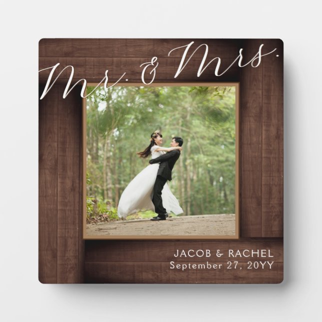 Rustic Mr. & Mrs. Wedding Elegant Script Photo Plaque (Front)