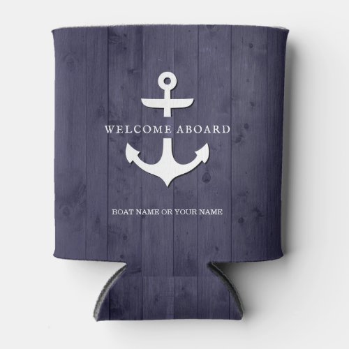 Rustic Nautical Anchor WELCOME ABOARD Navy Blue Can Cooler