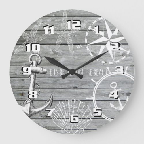 Rustic Nautical Life is Better on the Beach Large Clock