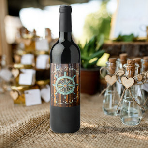 Rustic Nautical Wedding or Engagement Wine Label