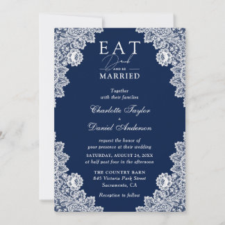 Rustic Navy Blue Eat Drink and Be Married Wedding Invitation