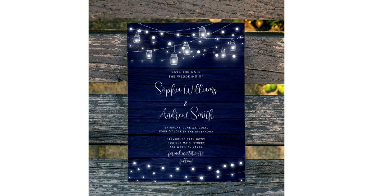 Rustic Navy Wood Mason Jars Lights Save the Date Invitation | Zazzle