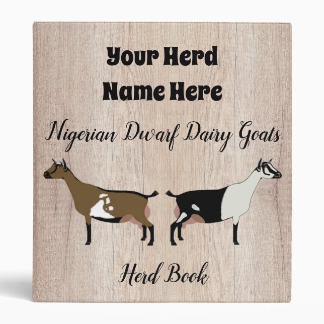 Rustic Nigerian Dwarf Dairy Goat Herd Book 3 Ring  Binder (Front)