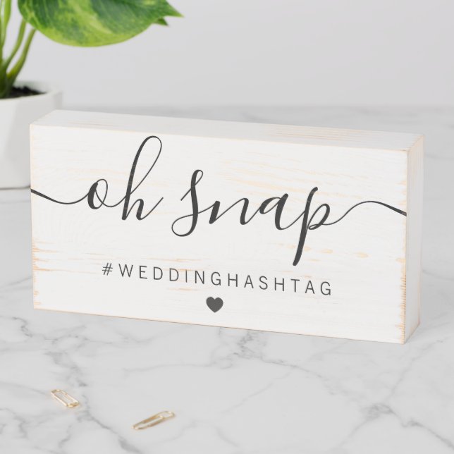 Rustic Oh Snap Sign for Wedding, Wood Box (In Situ Horizontal)