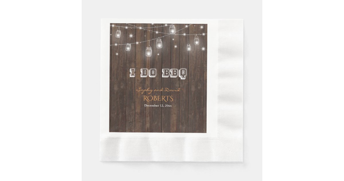 Rustic Old Barn Mason Jar String Lights I DO BBQ Napkins | Zazzle.com