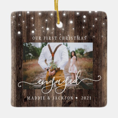 Rustic Our First Christmas Engaged 2 Photo  Ceramic Ornament