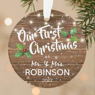 Rustic Our First Christmas Mr & Mrs Photo Ornament