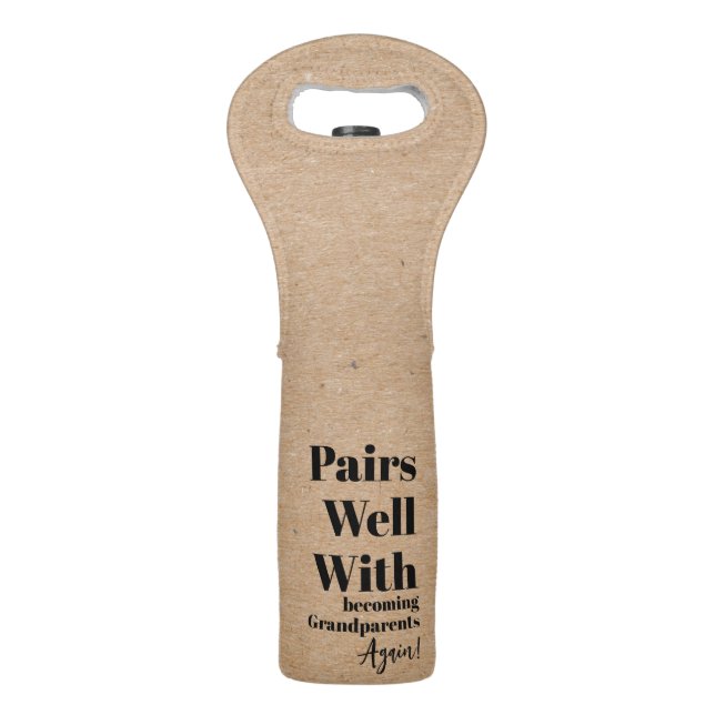 Rustic Pairs Well with grandparents Again! Kraft Wine Bag (Front)