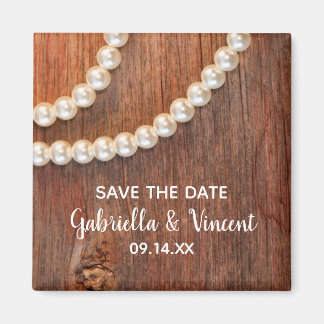 Rustic Pearls and Barn Wood Wedding Save the Date Magnet