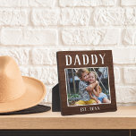 Rustic Personalized Daddy Photo Plaque<br><div class="desc">Charming custom plaque for Father's Day,  birthdays,  or new dads features a favorite photo with "Daddy" above in rustic lettering. Personalize with the year he became a dad beneath,  or add a custom message or name.</div>