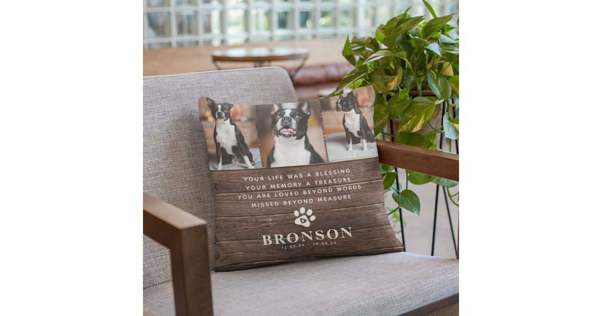 Rustic Pet Loss Memorial Quote & Photo Collage Throw Pillow | Zazzle