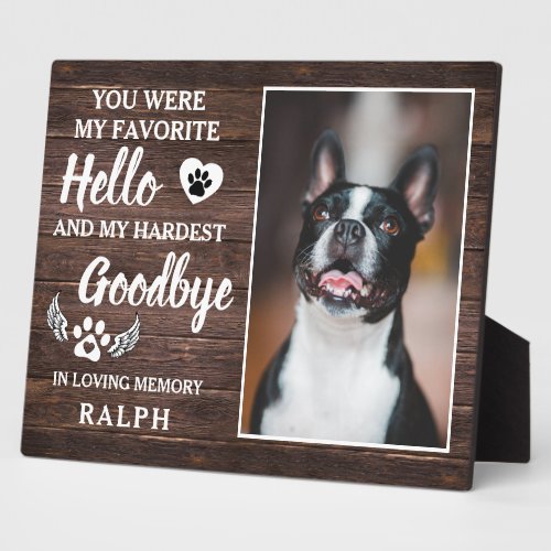 Rustic Pet Loss Photo Memorial  Sympathy Quote Plaque