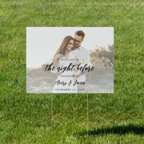Rustic Photo Calligraphy Rehearsal Dinner Welcome Sign