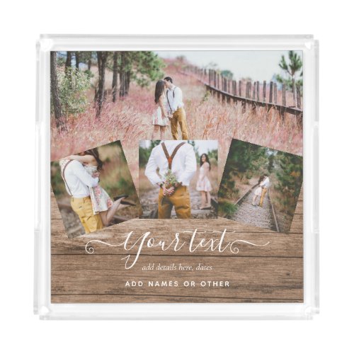 Rustic PHOTO COLLAGE Gift Custom Text Unique Acrylic Tray