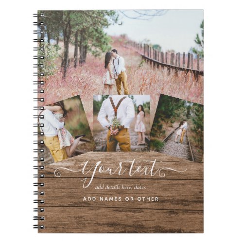 Rustic PHOTO COLLAGE Gift Custom Text Unique Notebook