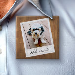 Rustic Photo Frame with Square Instagram and Wood Button<br><div class="desc">A vintage and trendy design with a retro picture border that you can add your favorite selfie or portrait of a friend. Use a square photo to create a unique and personal gift or keep the hipster puppy and make a trendy keepsake. If you need to adjust the pictures, click...</div>