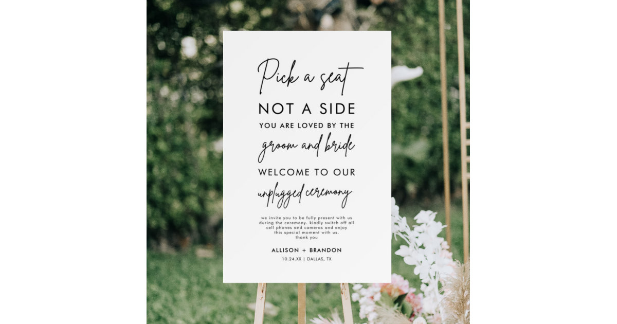 Wedding sign pick a seat not a side Pick a seat wedding