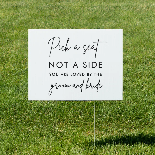 Rustic Pick a Seat Not a Side Wedding Ceremony Sign | Zazzle