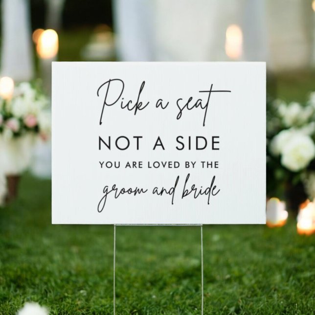 Rustic Pick a Seat Not a Side Wedding Ceremony Sign (Creator Uploaded)