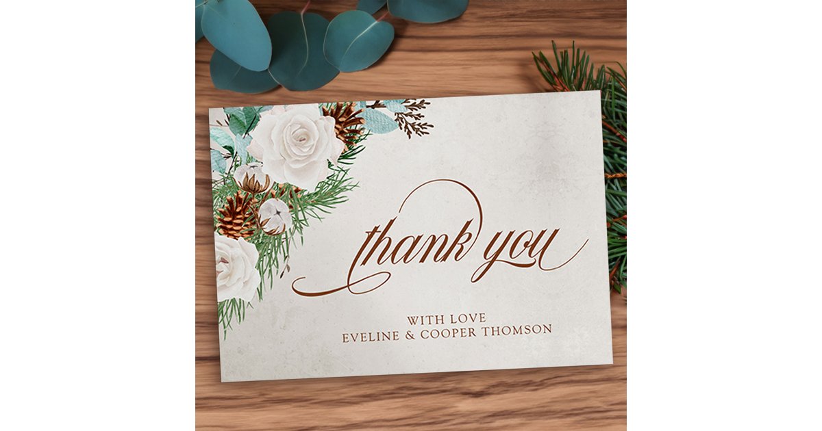 Rustic Pine Cone and Winter White Roses Thank You Card | Zazzle