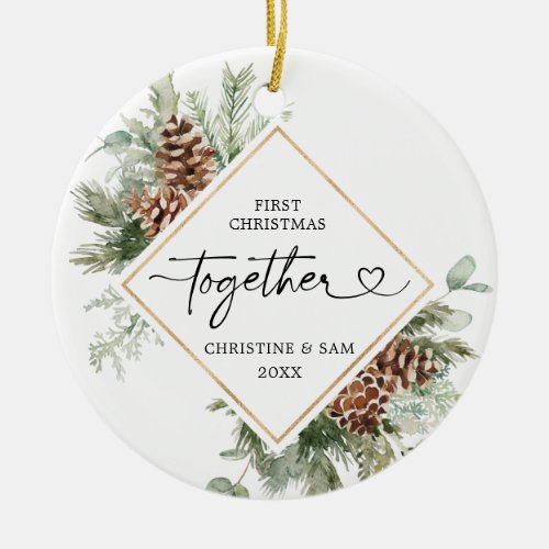 Rustic Pine Our First Christmas Together Ornament
