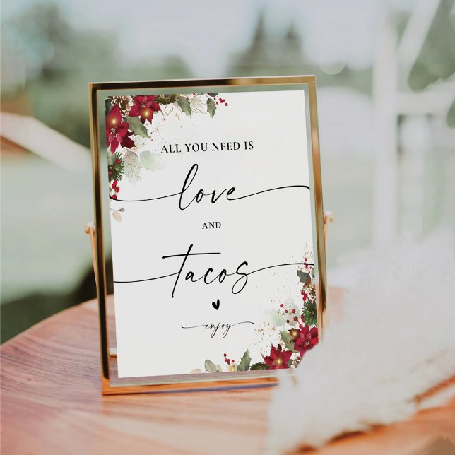 Rustic Pine Poinsettia Wedding Love and Tacos Sign (Creator Uploaded)