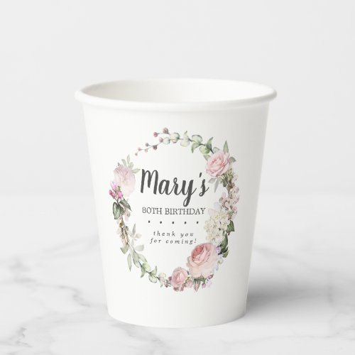 Rustic Pink Floral 80th Birthday Party Paper Cups