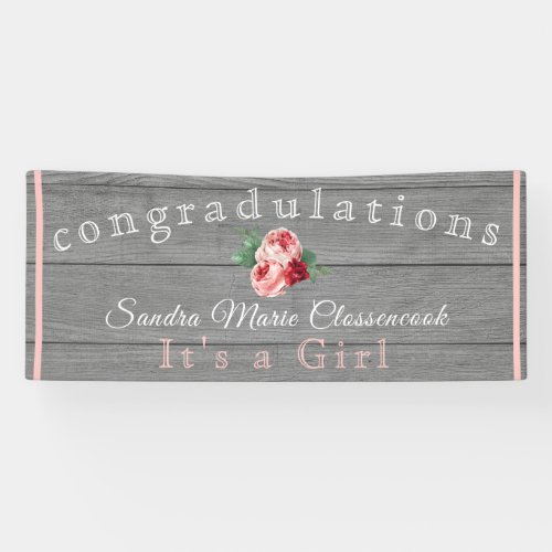 Rustic Pink Floral Its a Girl Rustic Gray Wood  Banner