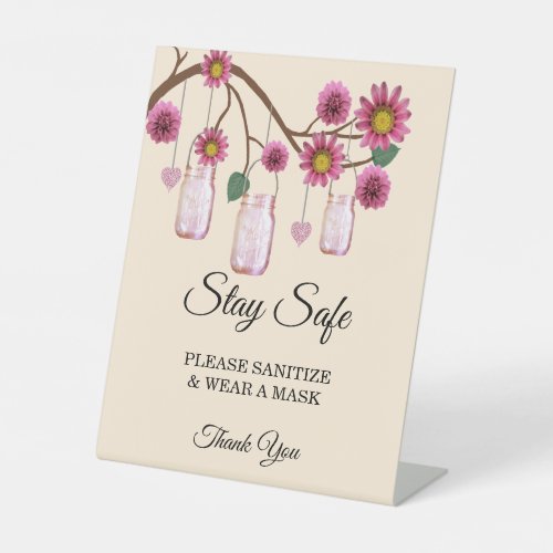 Rustic Pink Flowers Mason Jar Wedding Safety Pedestal Sign